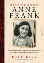 RECORDANDO ANNE FRANK RECORDANDO ANNE FRANK