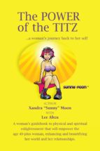 THE POWER OF THE TITZ THE POWER OF THE TITZ