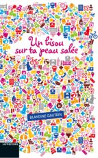 Un bisou sur ta peau salée
