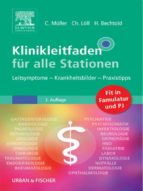 KLINIKLEITFADEN FÜR ALLE STATIONEN KLINIKLEITFADEN FÜR ALLE STATIONEN