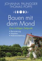 BAUEN MIT DEM MOND BAUEN MIT DEM MOND