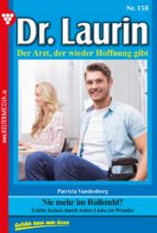 DR. LAURIN 158 - ARZTROMAN DR. LAURIN 158 - ARZTROMAN