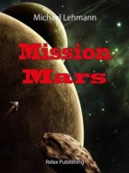 MISSION MARS MISSION MARS