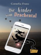DIE KINDER VOM DRACHENTAL DIE KINDER VOM DRACHENTAL