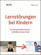 LERNSTÖRUNGEN BEI KINDERN LERNSTÖRUNGEN BEI KINDERN