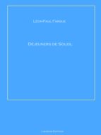 DÉJEUNERS DE SOLEIL DÉJEUNERS DE SOLEIL