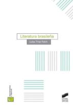 LITERATURA BRASILEÑA LITERATURA BRASILEÑA