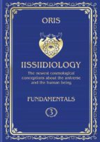 Volume 3. Iissiidiology Fundamentals. «Variety of Forms of Creative Realization of the Cosmic Human»
