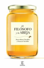 EL FILÓSOFO Y LA ABEJA EL FILÓSOFO Y LA ABEJA