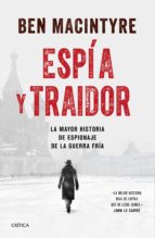 ESPÍA Y TRAIDOR ESPÍA Y TRAIDOR