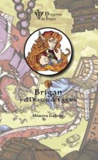 BRIGAN Y EL DRAGÓN DE EGGARK BRIGAN Y EL DRAGÓN DE EGGARK