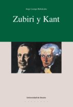 ZUBIRI Y KANT ZUBIRI Y KANT