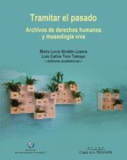 TRAMITAR EL PASADO TRAMITAR EL PASADO