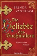 DIE GELIEBTE DES BUCHMALERS DIE GELIEBTE DES BUCHMALERS