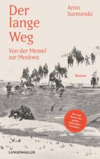 DER LANGE WEG DER LANGE WEG