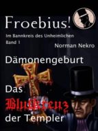 DÄMONENGEBURT / DAS BLUTKREUZ DER TEMPLER DÄMONENGEBURT / DAS BLUTKREUZ DER TEMPLER