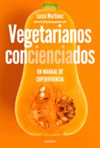 VEGETARIANOS CONCIENCIADOS VEGETARIANOS CONCIENCIADOS