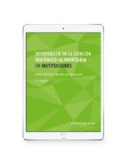INTERVENCIÓN EN LA ATENCIÓN HIGIÉNICO-ALIMENTARIA EN INSTITUCIONES INTERVENCIÓN EN LA ATENCIÓN HIGIÉNICO-ALIMENTARIA EN INSTITUCIONES