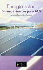 Energía Solar. Sistemas térmicos para acs
