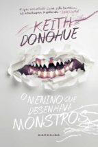 O MENINO QUE DESENHAVA MONSTROS O MENINO QUE DESENHAVA MONSTROS