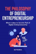 The Philosophy of Digital Entrepreneurship