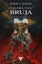 NACERÁ UNA BRUJA NACERÁ UNA BRUJA