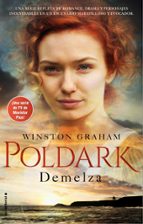 DEMELZA (SERIE POLDARK # 2) DEMELZA (SERIE POLDARK # 2)