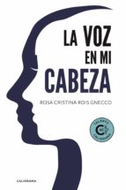 LA VOZ EN MI CABEZA LA VOZ EN MI CABEZA