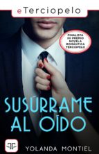 SUSÚRRAME AL OÍDO SUSÚRRAME AL OÍDO