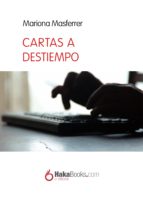 CARTAS A DESTIEMPO CARTAS A DESTIEMPO