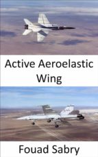 Active Aeroelastic Wing