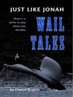 JUST LIKE JONAH WAIL TALES JUST LIKE JONAH WAIL TALES