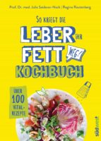 SO KRIEGT DIE LEBER IHR FETT WEG! SO KRIEGT DIE LEBER IHR FETT WEG!