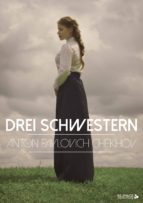 DREI SCHWESTERN DREI SCHWESTERN
