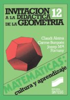 INVITACIÓN A LA DIDÁCTICA DE LA GEOMETRÍA INVITACIÓN A LA DIDÁCTICA DE LA GEOMETRÍA