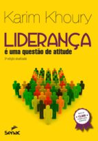 LIDERANÇA É UMA QUESTÃO DE ATITUDE LIDERANÇA É UMA QUESTÃO DE ATITUDE