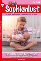 SOPHIENLUST 264 ? FAMILIENROMAN SOPHIENLUST 264 ? FAMILIENROMAN