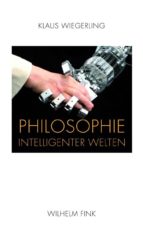 PHILOSOPHIE INTELLIGENTER WELTEN PHILOSOPHIE INTELLIGENTER WELTEN
