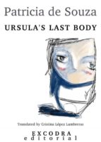 URSULA'S LAST BODY URSULA'S LAST BODY