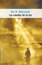 LAS EDADES DE LA LUZ LAS EDADES DE LA LUZ