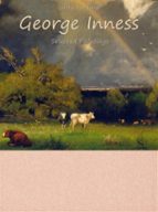 George Inness:  Selected Paintings (Colour Plates)
