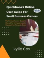 Quickbooks Online User Guide For Small Business Owners