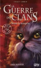 LA GUERRE DES CLANS TOME 4 LA GUERRE DES CLANS TOME 4
