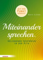 MITEINANDER SPRECHEN MITEINANDER SPRECHEN