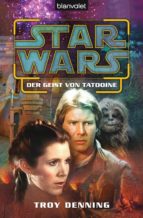 STAR WARS. DER GEIST VON TATOOINE STAR WARS. DER GEIST VON TATOOINE