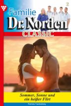 FAMILIE DR. NORDEN CLASSIC 2 ? ARZTROMAN FAMILIE DR. NORDEN CLASSIC 2 ? ARZTROMAN