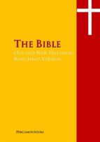 The Bible, Old and New Testaments, King James Version