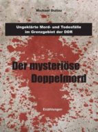 DER MYSTERIÖSE DOPPELMORD DER MYSTERIÖSE DOPPELMORD