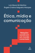 ÉTICA, MÍDIA E COMUNICAÇÃO ÉTICA, MÍDIA E COMUNICAÇÃO