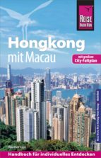 REISE KNOW-HOW REISEFÜHRER HONGKONG - MIT MACAU REISE KNOW-HOW REISEFÜHRER HONGKONG - MIT MACAU